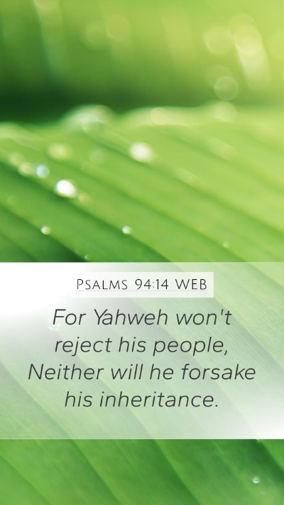 Psalms 94:14 WEB Bible Verse Image