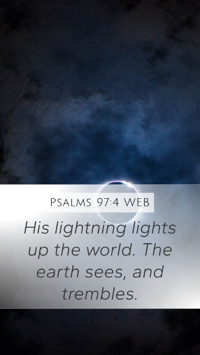 Psalms 97:4 WEB Bible Verse Image