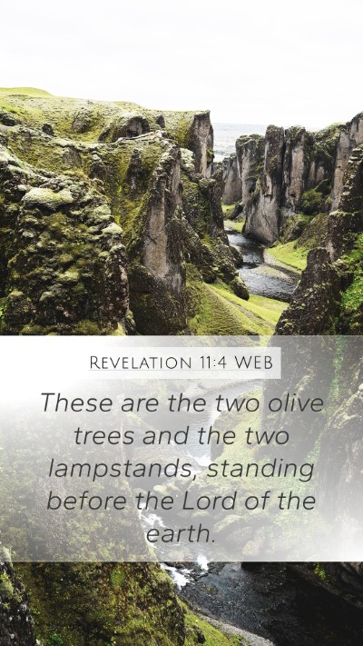Revelation 11:4 WEB Bible Verse Image