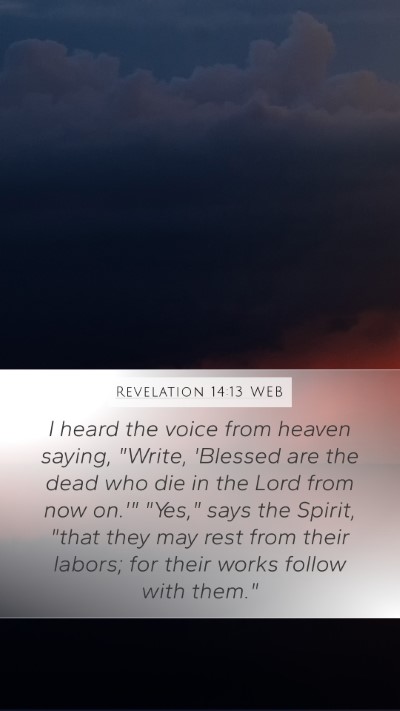 Revelation 14:13 WEB Bible Verse Image