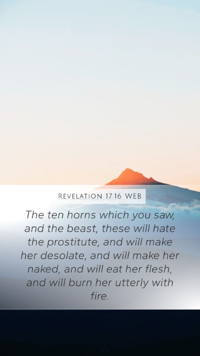 Revelation 17:16 WEB Bible Verse Image