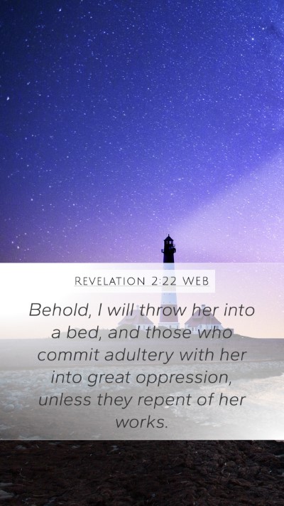 Revelation 2:22 WEB Bible Verse Image