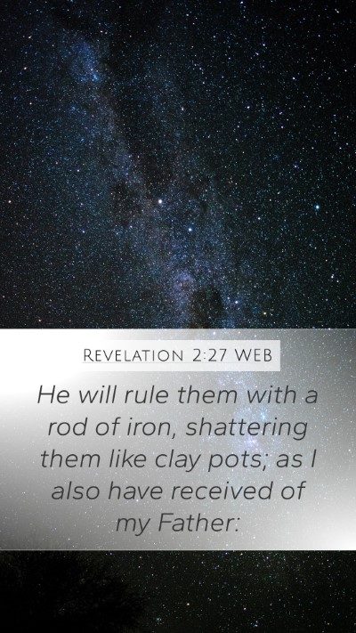 Revelation 2:27 WEB Bible Verse Image