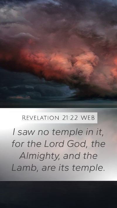 Revelation 21:22 WEB Bible Verse Image