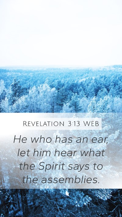 Revelation 3:13 WEB Bible Verse Image