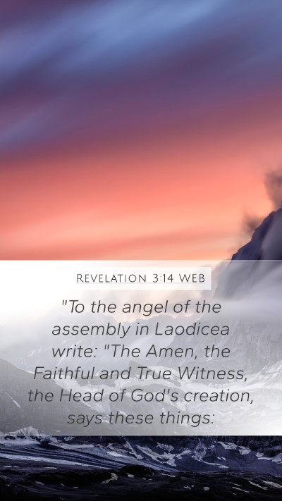 Revelation 3:14 WEB Bible Verse Image