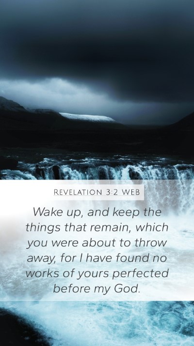 Revelation 3:2 WEB Bible Verse Image