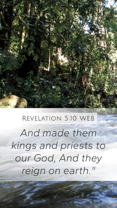 Revelation 5:10 WEB Bible Verse Image