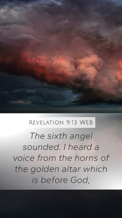 Revelation 9:13 WEB Bible Verse Image