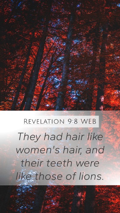 Revelation 9:8 WEB Bible Verse Image