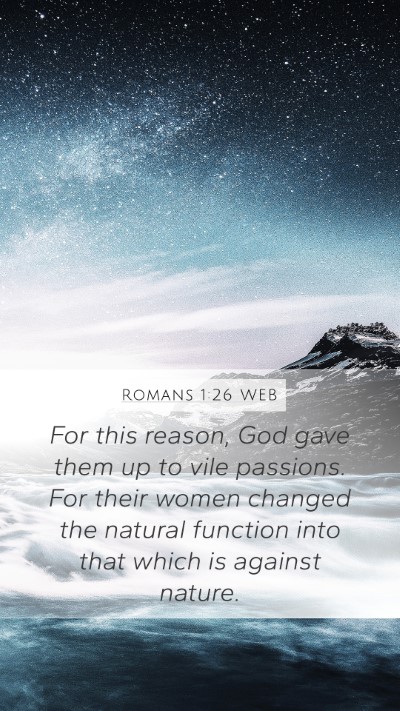 Romans 1:26 WEB Bible Verse Image