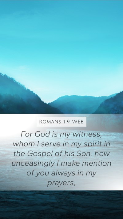 Romans 1:9 WEB Bible Verse Image
