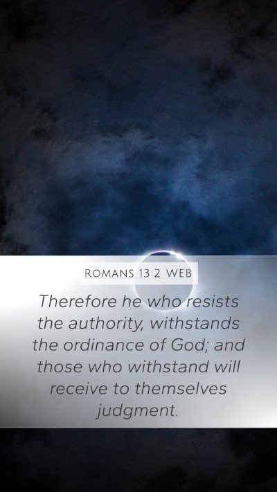 Romans 13:2 WEB Bible Verse Image