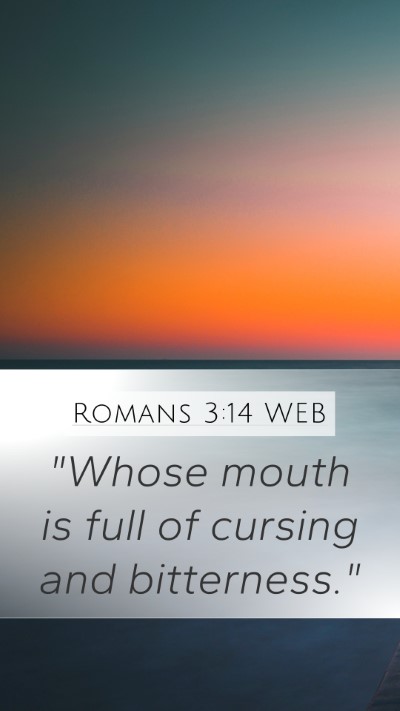 Romans 3:14 WEB Bible Verse Image