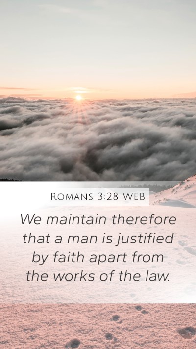 Romans 3:28 WEB Bible Verse Image