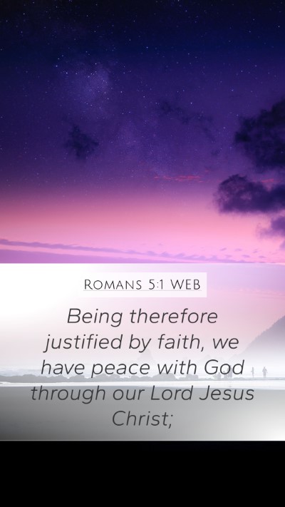 Romans 5:1 WEB Bible Verse Image