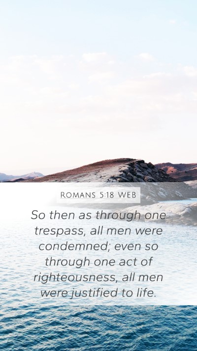 Romans 5:18 WEB Bible Verse Image