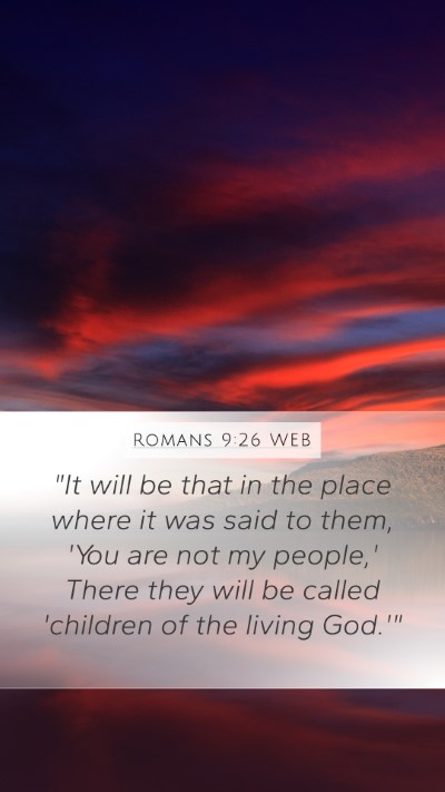 Romans 9:26 WEB Mobile Phone Wallpaper - 