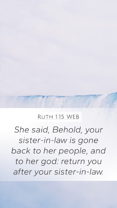 Ruth 1:15 WEB Bible Verse Image