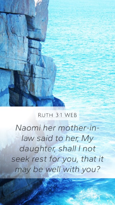 Ruth 3:1 WEB Bible Verse Image