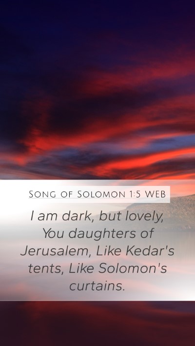 Song of Solomon 1:5 WEB Bible Verse Image