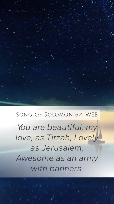 Song of Solomon 6:4 WEB Bible Verse Image