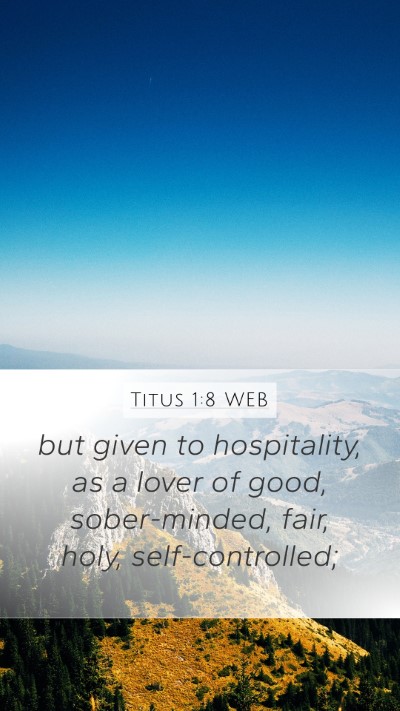 Titus 1:8 WEB Bible Verse Image