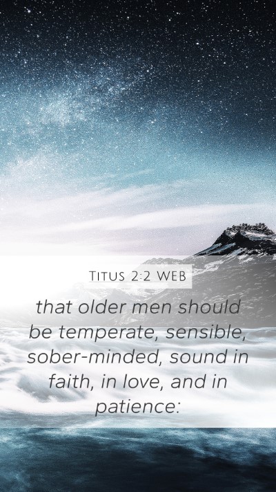 Titus 2:2 WEB Bible Verse Image