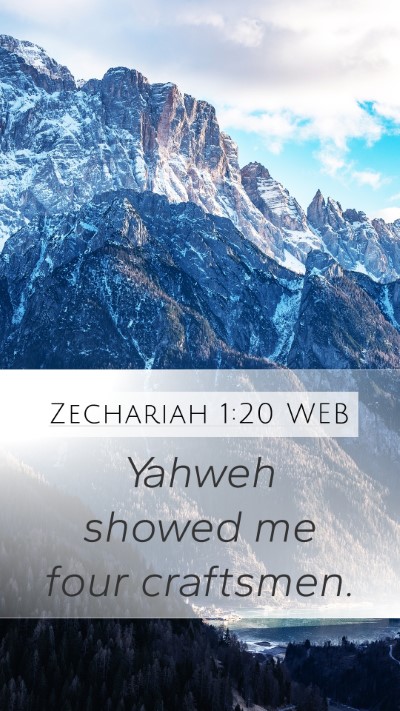 Zechariah 1:20 WEB Bible Verse Image