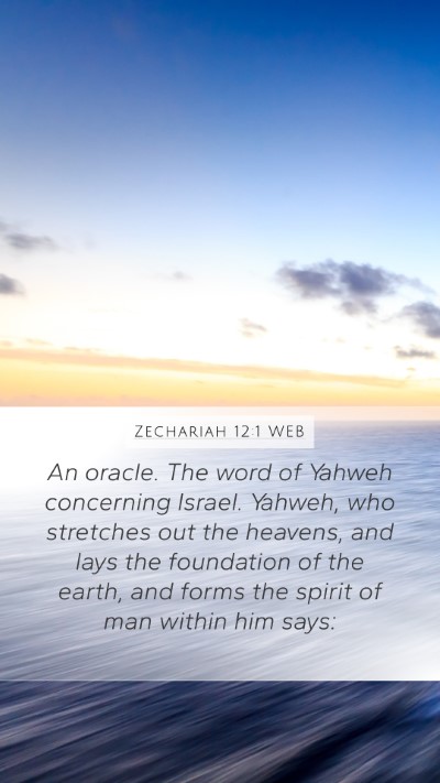 Zechariah 12:1 WEB Bible Verse Image