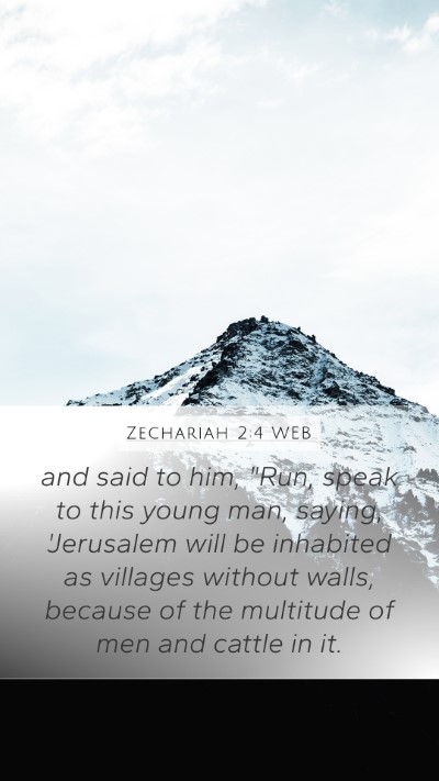 Zechariah 2:4 WEB Bible Verse Image