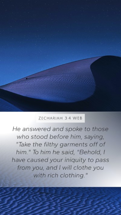 Zechariah 3:4 WEB Mobile Phone Wallpaper - He answered and spoke to those who stood before - Mobile Bible Verse Wallpaper