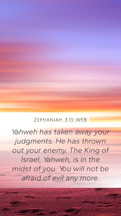 Zephaniah 3:15 WEB Bible Verse Image