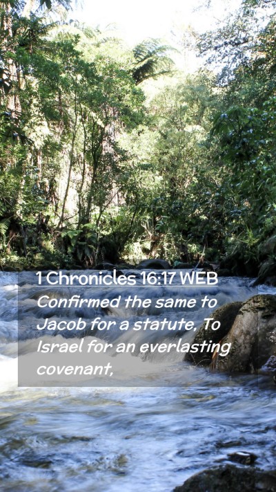 Picture 02 - 1 Chronicles 16:17 WEB Mobile Phone Wallpaper - Confirmed the same to Jacob for a statute, To - Mobile Bible Verse Wallpaper