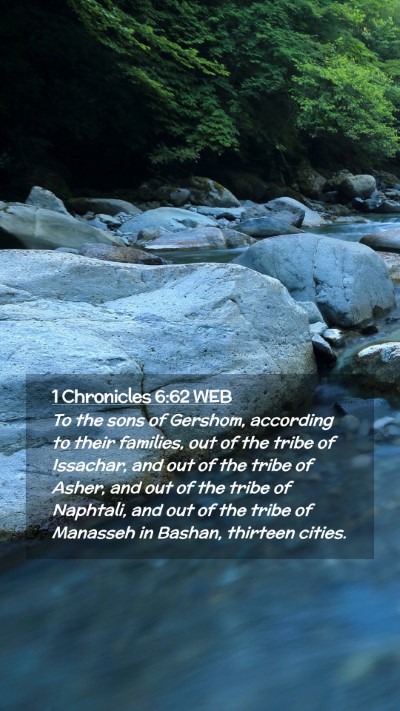 Picture 02 - 1 Chronicles 6:62 WEB Mobile Phone Wallpaper - To the sons of Gershom, according to their - Mobile Bible Verse Wallpaper