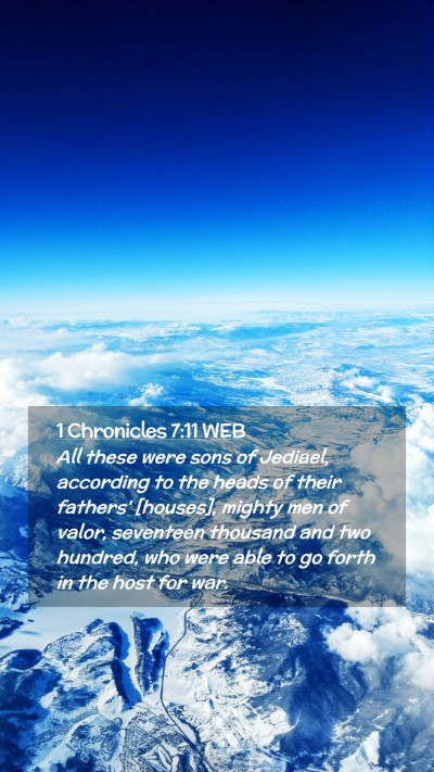Picture 02 - 1 Chronicles 7:11 WEB Mobile Phone Wallpaper - All these were sons of Jediael, according to the - Mobile Bible Verse Wallpaper