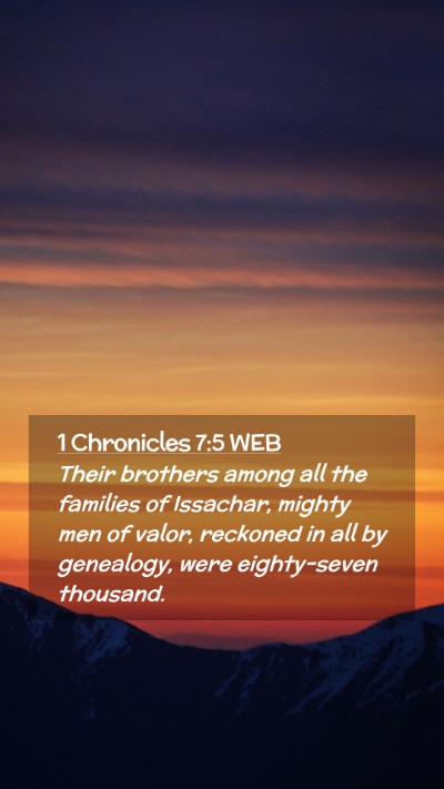 Picture 02 - 1 Chronicles 7:5 WEB Mobile Phone Wallpaper - Their brothers among all the families of - Mobile Bible Verse Wallpaper