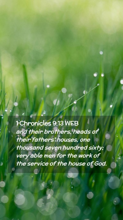Picture 02 - 1 Chronicles 9:13 WEB Mobile Phone Wallpaper - and their brothers, heads of their fathers' - Mobile Bible Verse Wallpaper