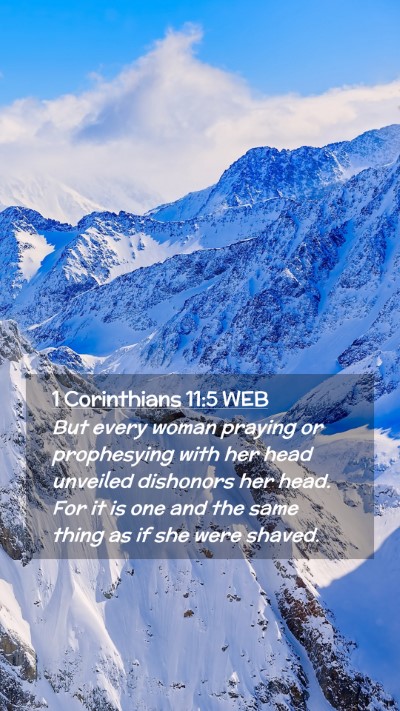 Picture 02 - 1 Corinthians 11:5 WEB Mobile Phone Wallpaper - But every woman praying or prophesying with her - Mobile Bible Verse Wallpaper