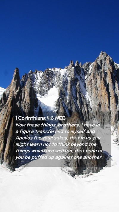 Picture 02 - 1 Corinthians 4:6 WEB Mobile Phone Wallpaper - Now these things, brothers, I have in a figure - Mobile Bible Verse Wallpaper