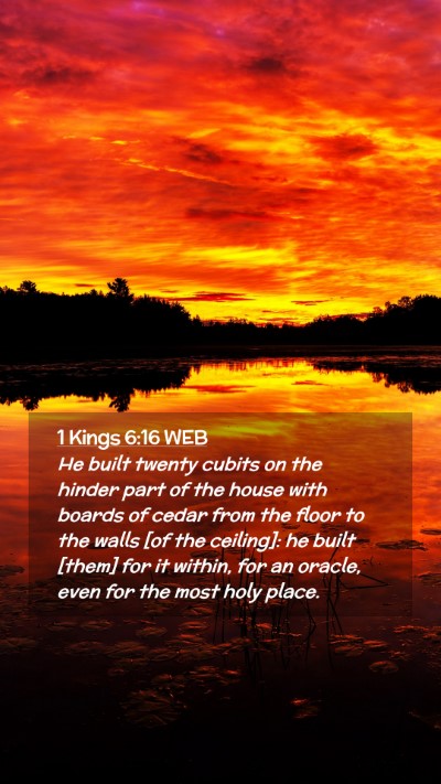 Picture 02 - 1 Kings 6:16 WEB Mobile Phone Wallpaper - He built twenty cubits on the hinder part of the - Mobile Bible Verse Wallpaper
