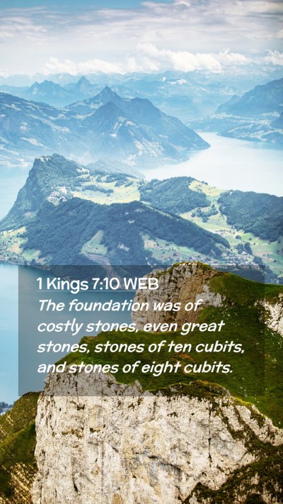 Picture 02 - 1 Kings 7:10 WEB Mobile Phone Wallpaper - The foundation was of costly stones, even great - Mobile Bible Verse Wallpaper