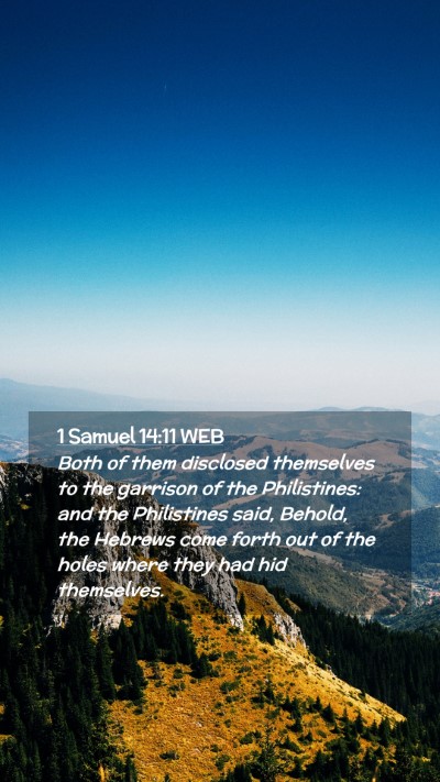 Picture 02 - 1 Samuel 14:11 WEB Mobile Phone Wallpaper - Both of them disclosed themselves to the garrison - Mobile Bible Verse Wallpaper