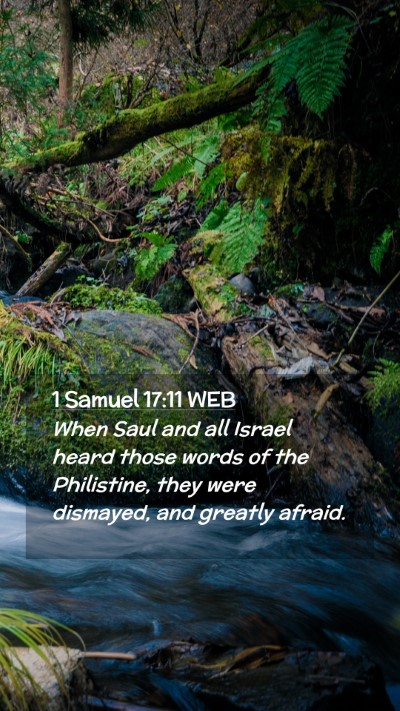 Picture 02 - 1 Samuel 17:11 WEB Mobile Phone Wallpaper - When Saul and all Israel heard those words of the - Mobile Bible Verse Wallpaper