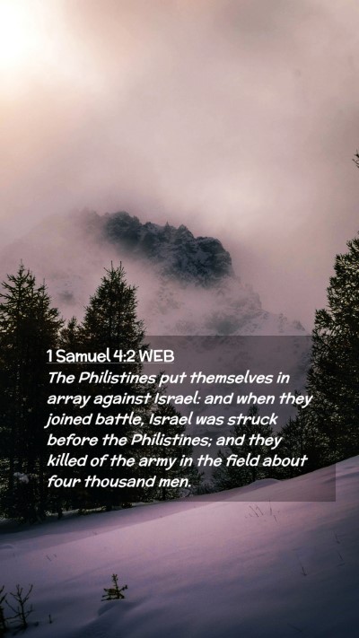 Picture 02 - 1 Samuel 4:2 WEB Mobile Phone Wallpaper - The Philistines put themselves in array against - Mobile Bible Verse Wallpaper