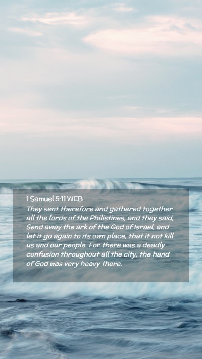 Picture 02 - 1 Samuel 5:11 WEB Mobile Phone Wallpaper - They sent therefore and gathered together all the - Mobile Bible Verse Wallpaper