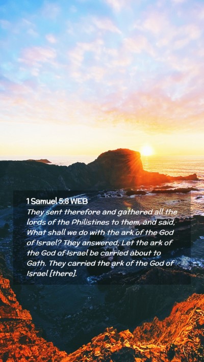 Picture 02 - 1 Samuel 5:8 WEB Mobile Phone Wallpaper - They sent therefore and gathered all the lords of - Mobile Bible Verse Wallpaper