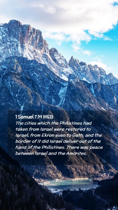 Picture 02 - 1 Samuel 7:14 WEB Mobile Phone Wallpaper - The cities which the Philistines had taken from - Mobile Bible Verse Wallpaper