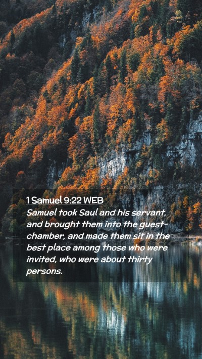 Picture 02 - 1 Samuel 9:22 WEB Mobile Phone Wallpaper - Samuel took Saul and his servant, and brought - Mobile Bible Verse Wallpaper