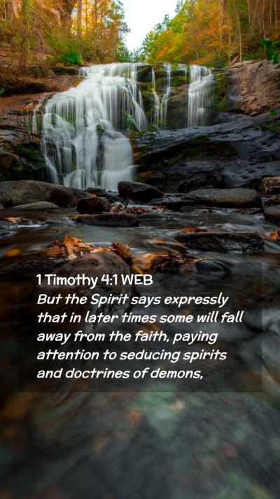 Picture 02 - 1 Timothy 4:1 WEB Mobile Phone Wallpaper - But the Spirit says expressly that in later times - Mobile Bible Verse Wallpaper
